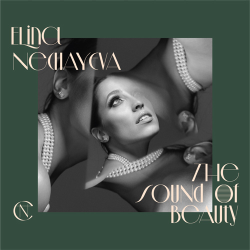 The Sound of Beauty - Elina Nechayeva CD Album